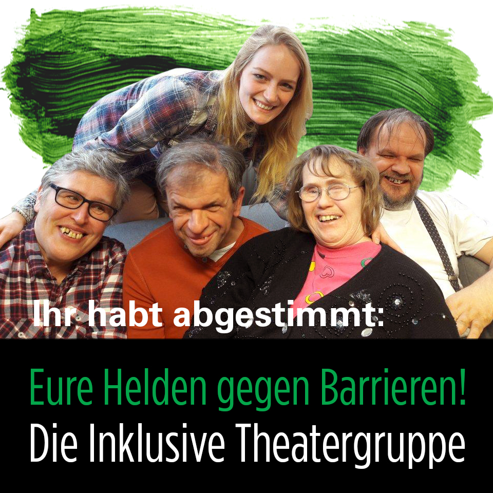 Abstimmung HeldInnen gegen Barrieren_Die Inklusive Theatergruppe